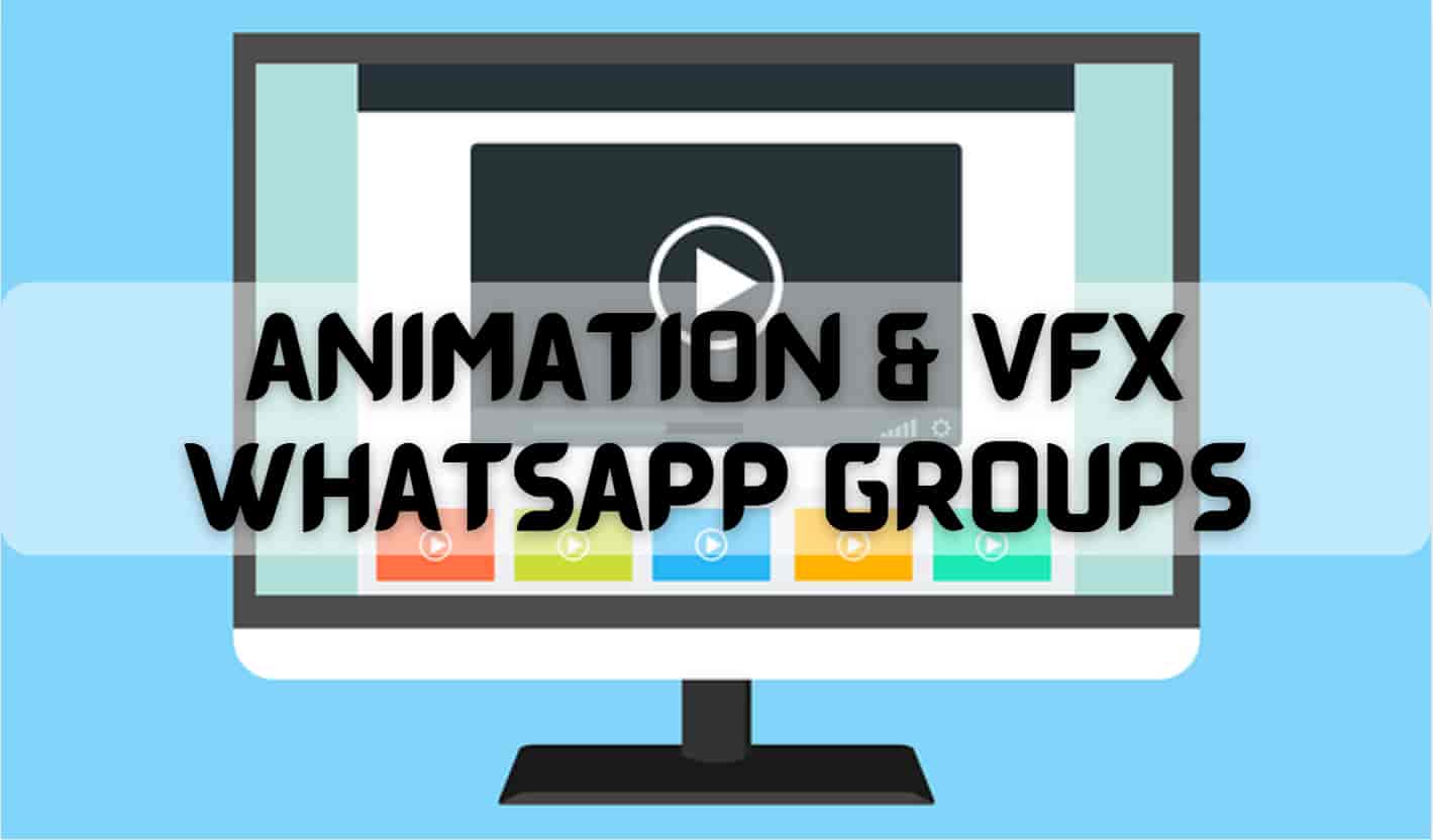 Animation and VFX Whatsapp Group Links
