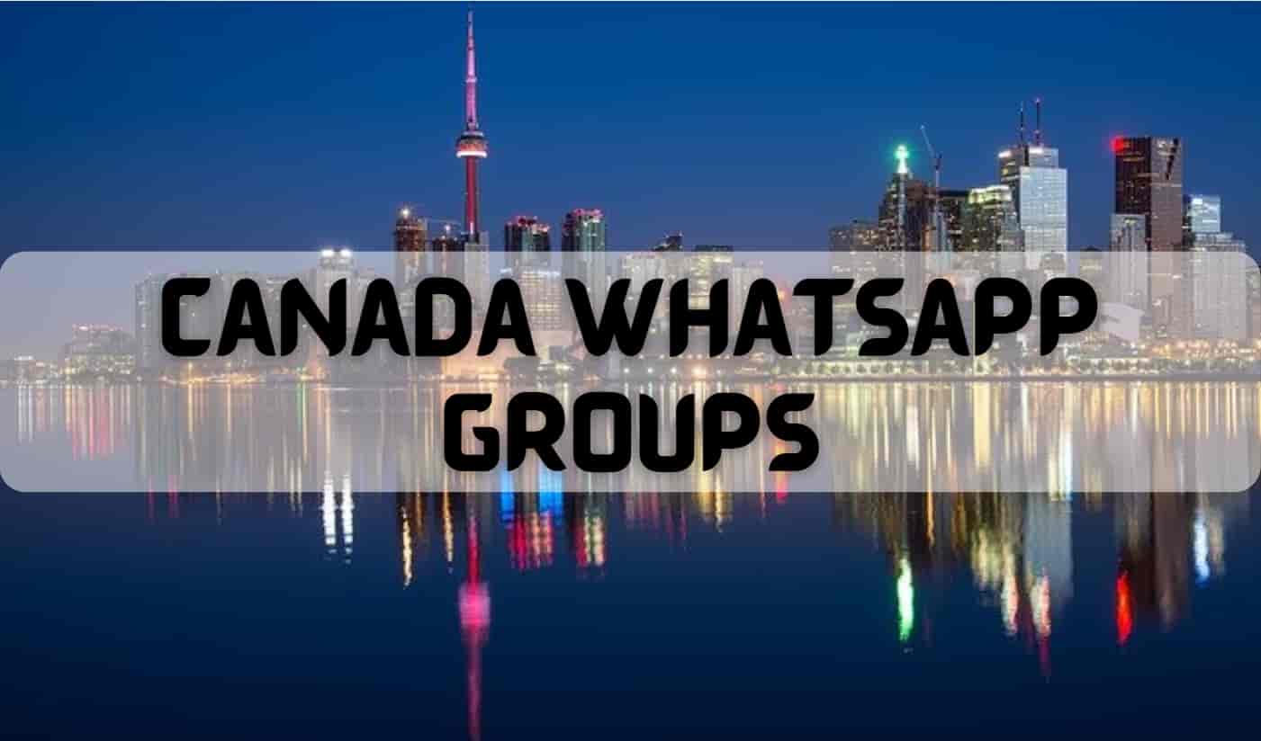 Canada Whatsapp Group Links