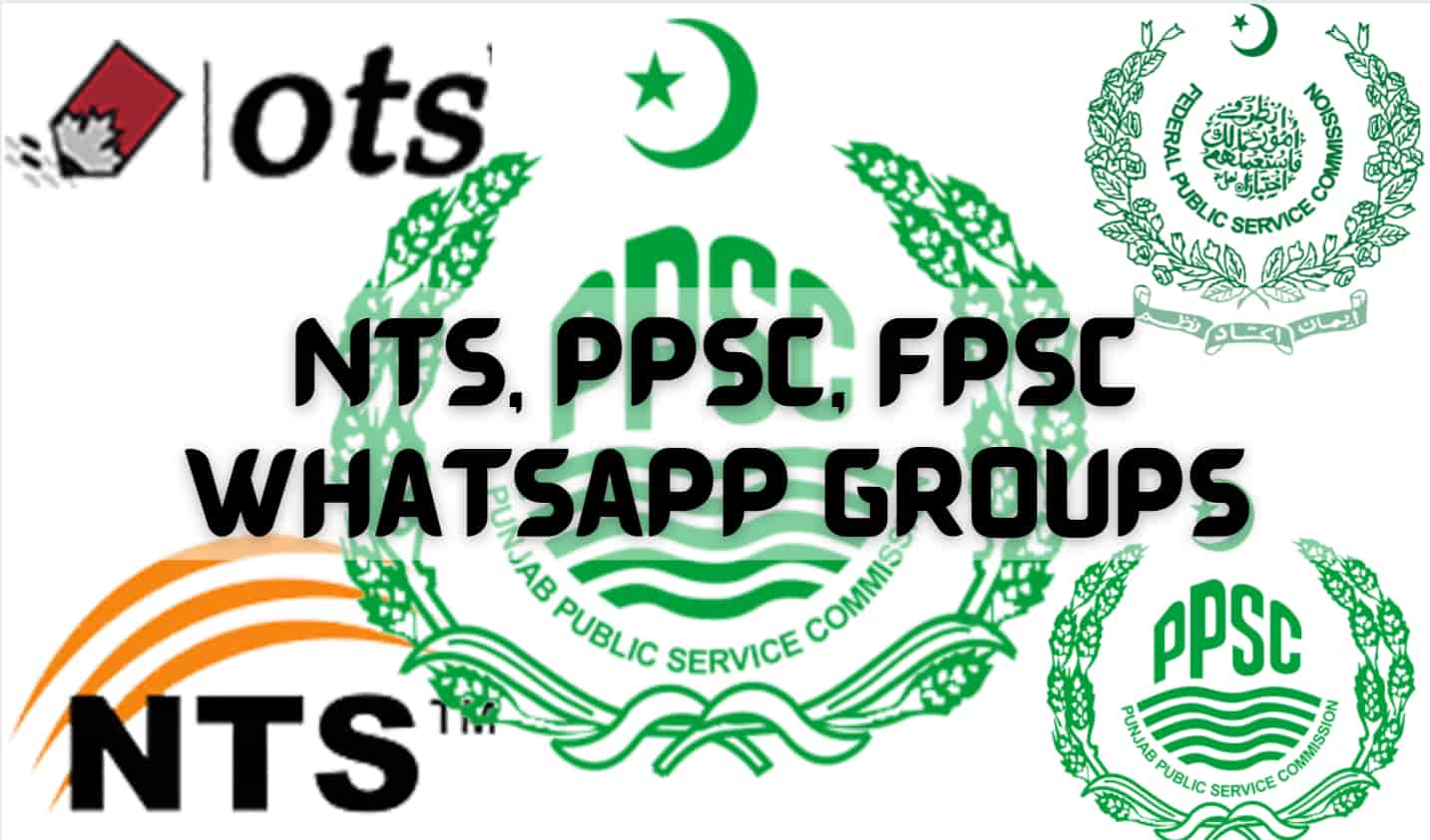PPSC, FPSC, NTS Whatsapp Group Links