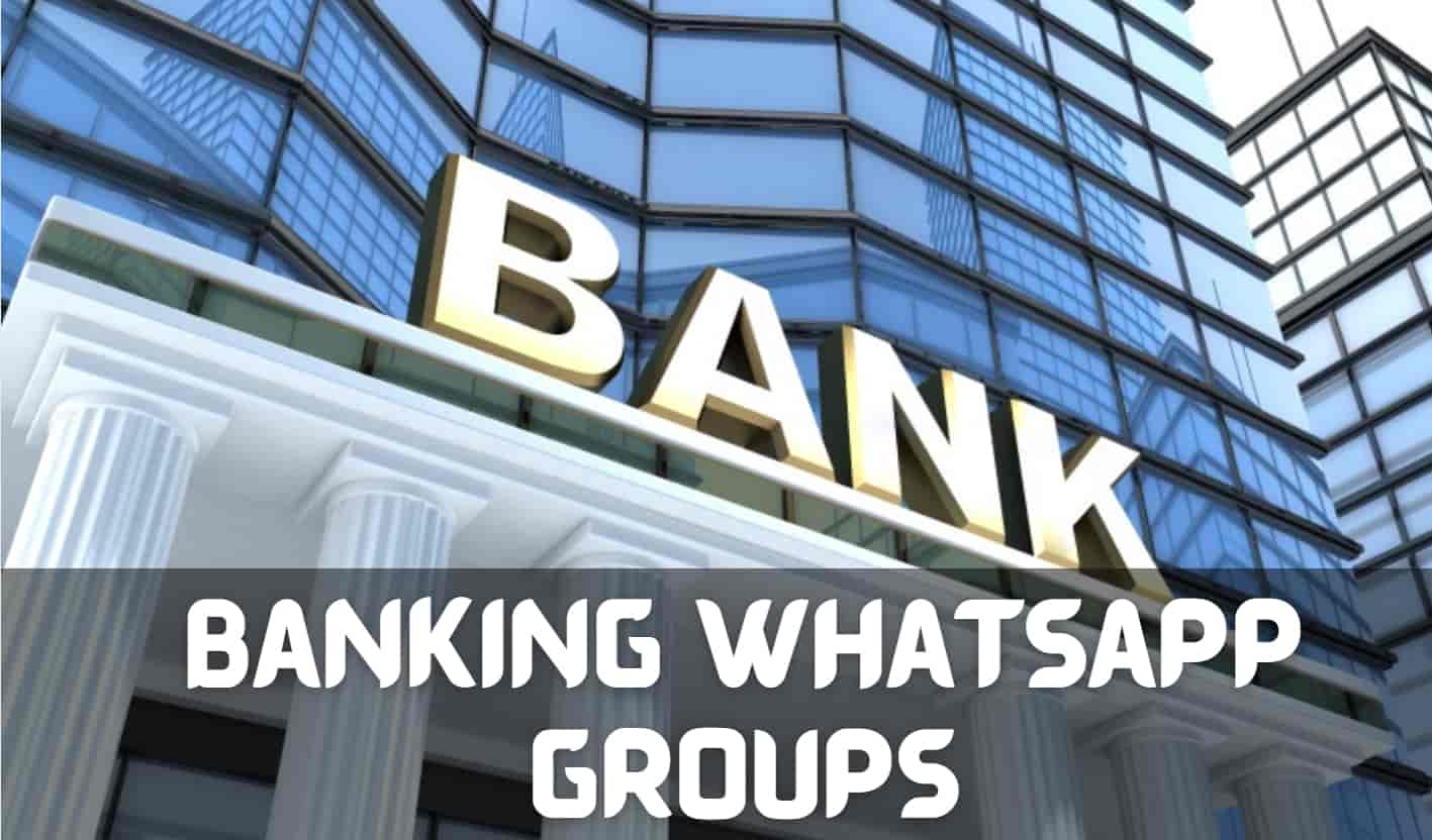 Banking whatsapp group links