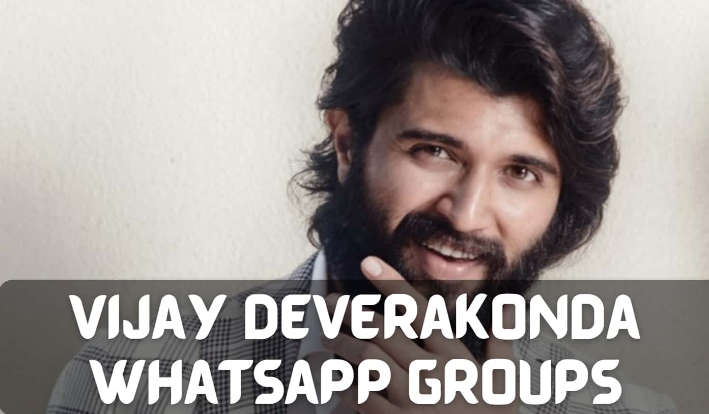 Vijay Deverakonda WhatsApp Group links