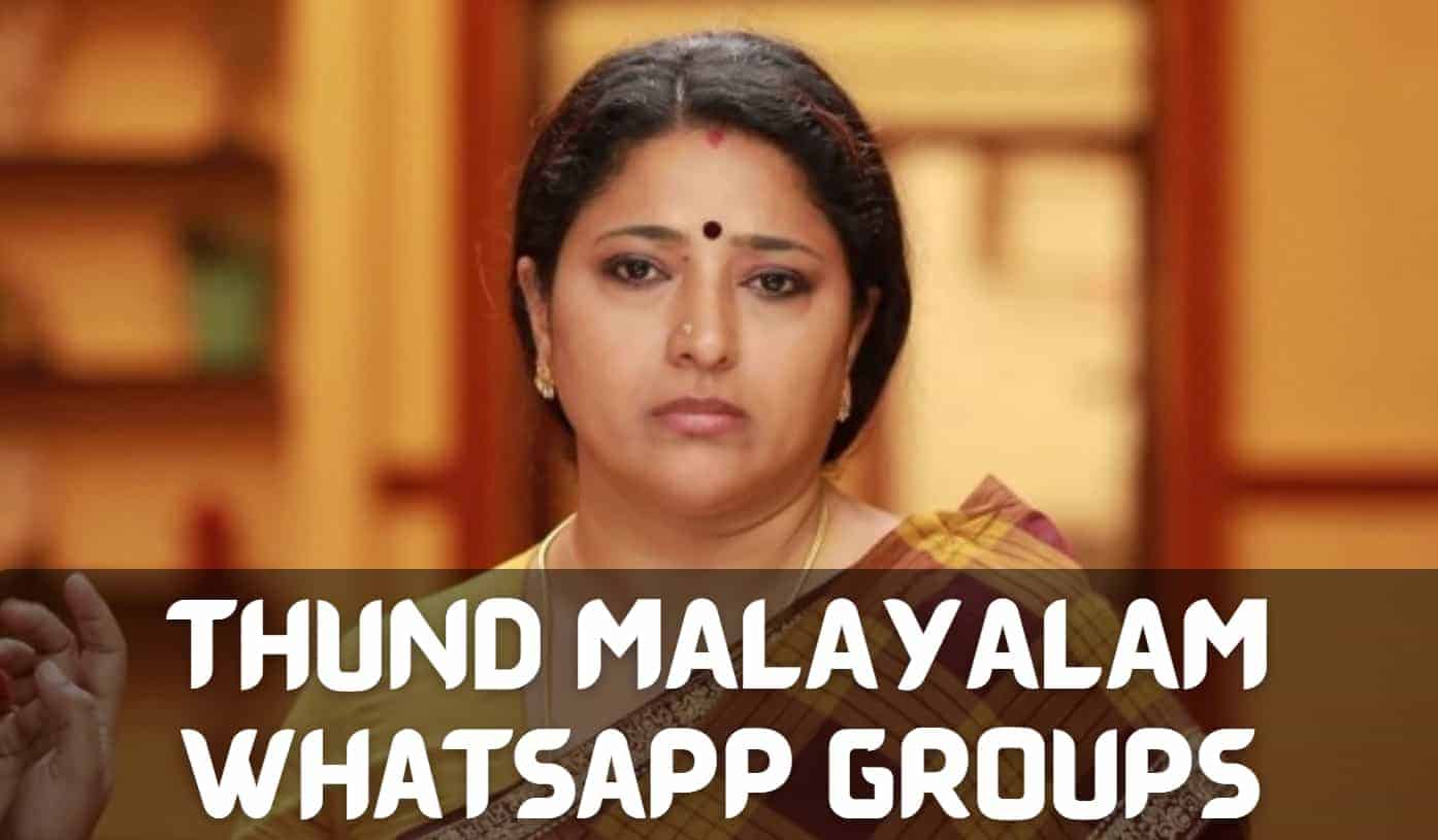 999+ Kerala Thund Malayalam Whatsapp Group Links List 2023